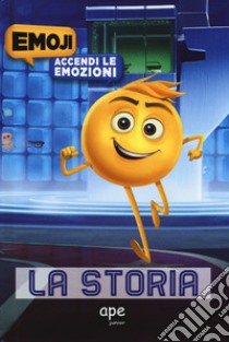 La storia. Accendi le emozioni. Emoji libro di West Tracey