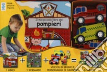 Il mio piccolo libro dei pompieri. Little village. Ediz. illustrata. Con gadget libro