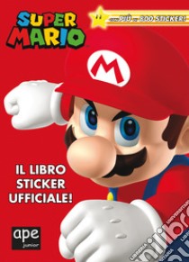 Super Mario. Il libro sticker ufficiale! Ediz. a colori libro di Foxe Steve