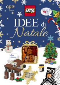 Idee di Natale. Lego. Ediz. a colori. Con mattoncini Lego libro