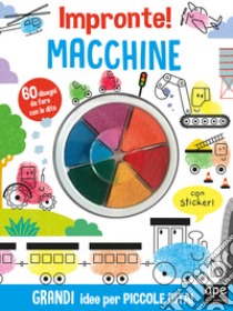 Macchine e motori. Impronte! Ediz. illustrata libro