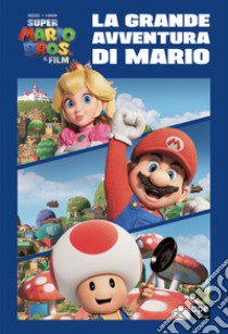 Super Mario Bros. La grande avventura di Mario libro di Man-Kong Mary
