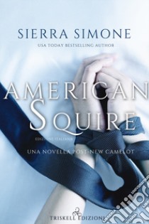 American squire libro di Simone Sierra