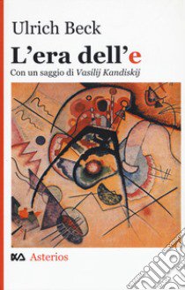 L'era dell'e libro di Beck Ulrich