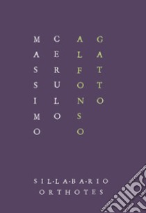 Alfonso Gatto libro di Cerulo Massimo