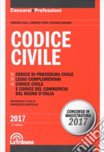 Codice civile libro di Colli Fabrizio; Ferri Fabrizio; Gennari Stefano