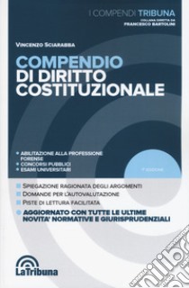 Compendio di diritto costituzionale libro di Sciarabba Vincenzo