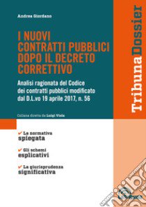 I nuovi contratti pubblici libro di Giordano Andrea