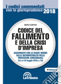 Codice del fallimento e della crisi d'impresa libro di Gubitosi Marco