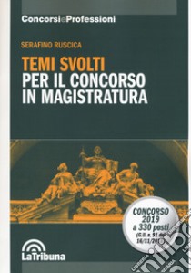 Temi svolti per il concorso in magistratura libro di Ruscica Serafino