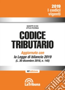 Codice tributario libro di Di Dio Giuseppe; Pezzinga Attilio