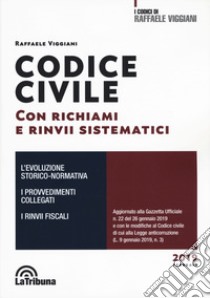 Codice civile con richiami e rinvii sistematici libro di Viggiani Raffaele