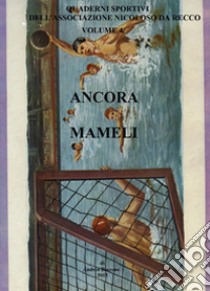 Ancora Mameli libro di Boccone Andrea