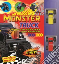 Monster truck. Trendy model. Ediz. a colori. Con gadget libro