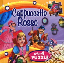 Cappuccetto rosso. Libro puzzle. Ediz. a colori libro