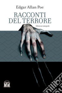 Racconti del terrore libro di Poe Edgar Allan