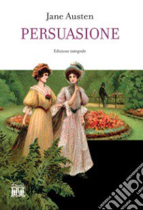 Persuasione libro di Austen Jane