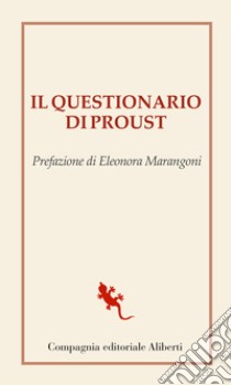 Il questionario di Proust libro di Marangoni E. (cur.)