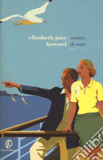 Cambio di rotta libro di Howard Elizabeth Jane