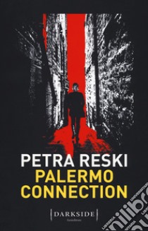 Palermo Connection libro di Reski Petra