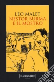 Nestor Burma e il mostro libro di Malet Léo