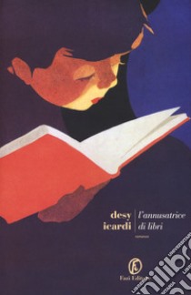 L'annusatrice di libri libro di Icardi Desy