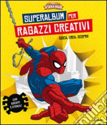 Superalbum per ragazzi creativi. Ultimate Spider-Man. Gioca, crea, scopri! Con adesivi. Ediz. illustrata. Con gadget libro