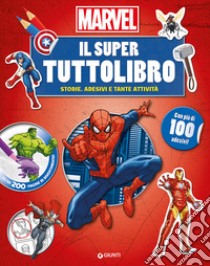 Il super tuttolibro. Marvel libro