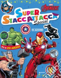 Marvel Avengers. In azione! Superstaccattacca special. Con adesivi. Ediz. a colori libro