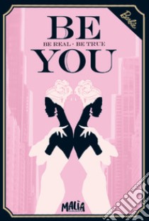 Be you. Barbie collection. Con gadget libro di Pascale Marilla