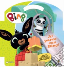 Al parco con Bing! Bing. Puffy sticker. Ediz. a colori libro di Galasso Nadia