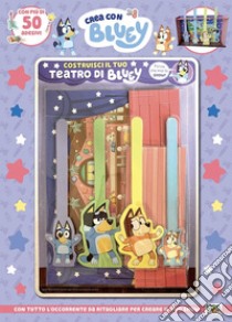 Costruisci il tuo teatro di Bluey. Crea con Bluey. Ediz. a colori. Con teatrino da costruire libro di Panzeri Cristina