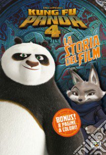 Kung Fu Panda 4. La storia del film. Ediz. a colori libro di Day June; Panzeri Cristina