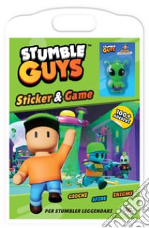 Stumble Guys. Sticker & game libro di Dorenti Eleonora