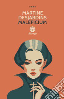 Maleficium libro di Desjardins Martine