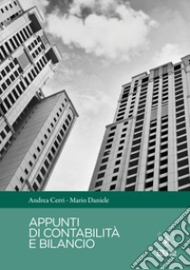 Appunti di contabilità e bilancio libro di Cerri Andrea; Daniele Mario