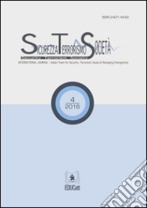 Sicurezza, terrorismo, società. International journal. Ediz. italiana e inglese (2016). Vol. 4 libro