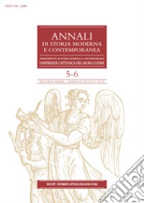 Annali di storia moderna e contemporanea (2017/2018). Vol. 5-6 libro