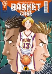 Basket case. Vol. 2 libro di Piubello Manuel; Caporali Davide «Dado»; Turturici Alberto Albo