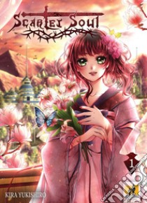 Scarlet Soul. Vol. 1 libro di Yukishiro Kira