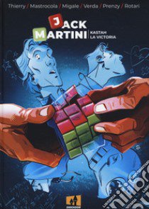 Jack Martini libro di Gangi de Thierry Niccolò; Mastrocola Riccardo; Migale Caterina