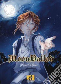 Moon ballad libro di Lumi Niemi