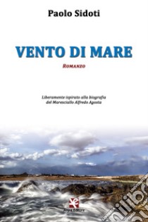 Vento di mare libro di Sidoti Paolo