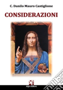 Considerazioni libro di Castiglione C. Danilo Mauro