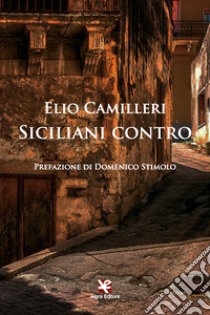 Siciliani contro libro di Camilleri Elio