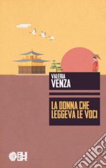 La donna che leggeva le voci libro di Venza Valeria