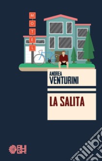 La salita libro di Venturini Andrea