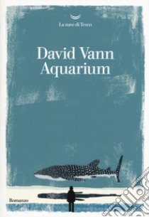 Aquarium libro di Vann David