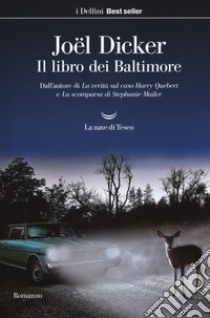 Il libro dei Baltimore libro di Dicker Joël