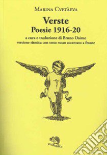 Verste. Poesie 1916-1920. Testo russo a fronte libro di Cvetaeva Marina; Osimo B. (cur.)